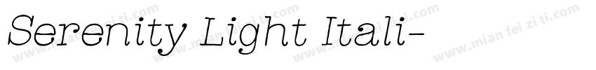 Serenity Light Itali字体转换